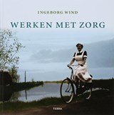 WIND, Ingeborg - Werken met zorg