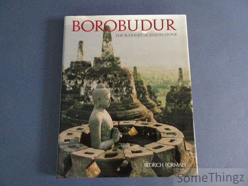 Forman, Bedrich. - Borobudur. The buddhist legend in stone.