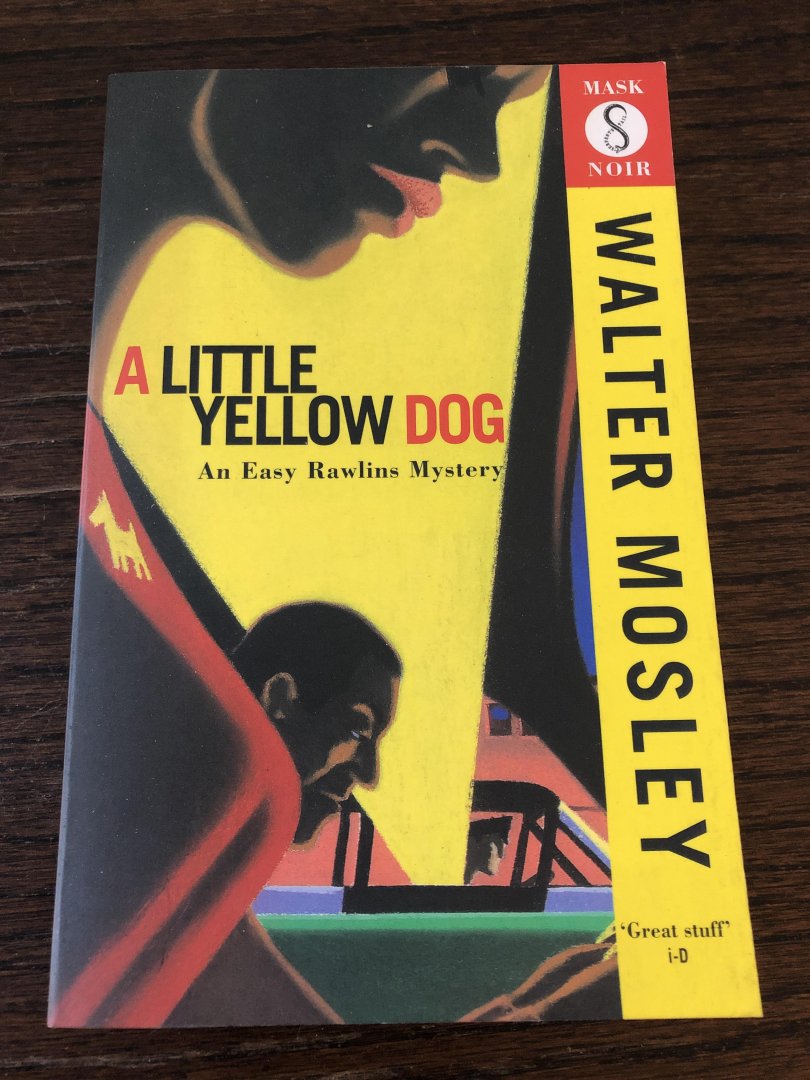 Walter Mosley - A Little Yellow Dog
