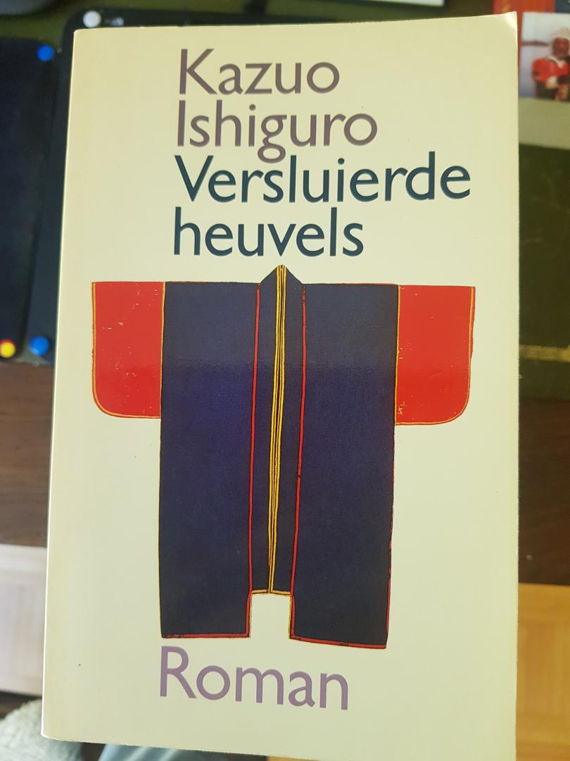 Ishiguro, K. - Versluierde heuvels 1985 / druk 1