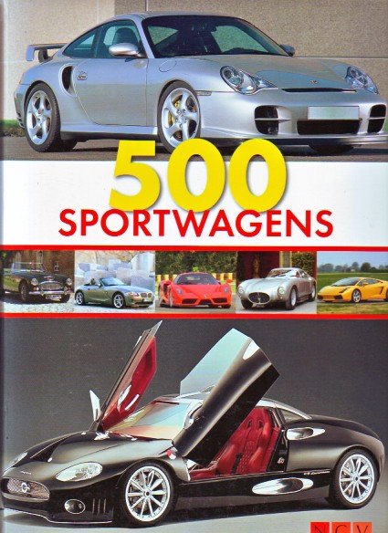  - 500 sportwagens, snelheid en elegantie