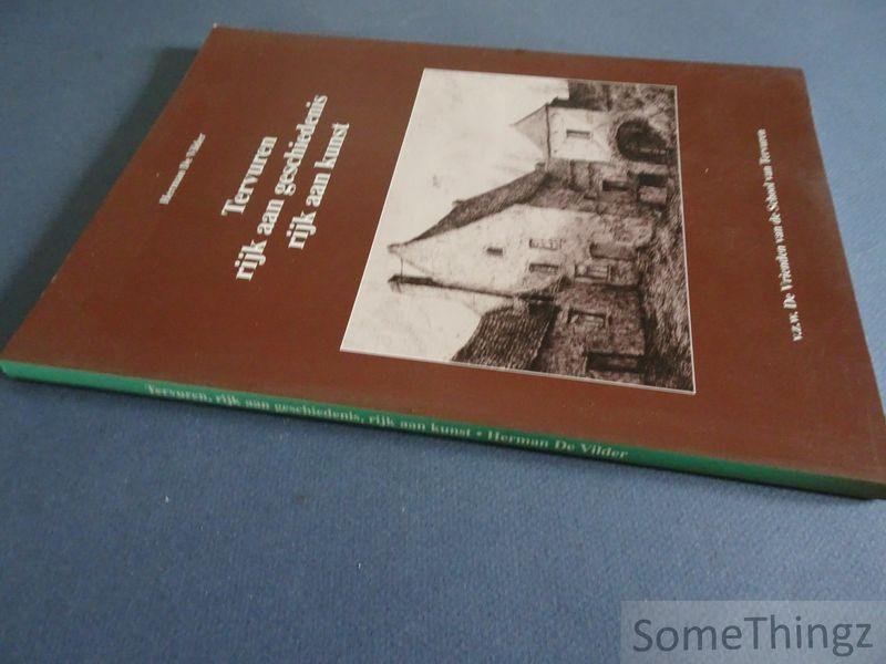 de Vilder, Herman. - Tervuren, rijk aan geschiedenis, rijk aan kunst.