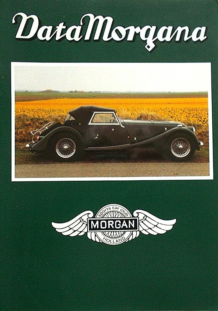 Beek , Geoffrey C. van  .  ( Cadeauwaardig zeldzaam exemplaar en is een Cadeauwaardig exemplaar , ) - Data Morgana ll . ( Met veel informatie bevat over uiteenlopende Morgan zaken. Autotechniek over diverse soorten Morgans en rijkelijk geïllustreerd met vele modellen . ) Inclusief een boekje met diverse modellen over MSCCH en de Morgan 24 pagina's .