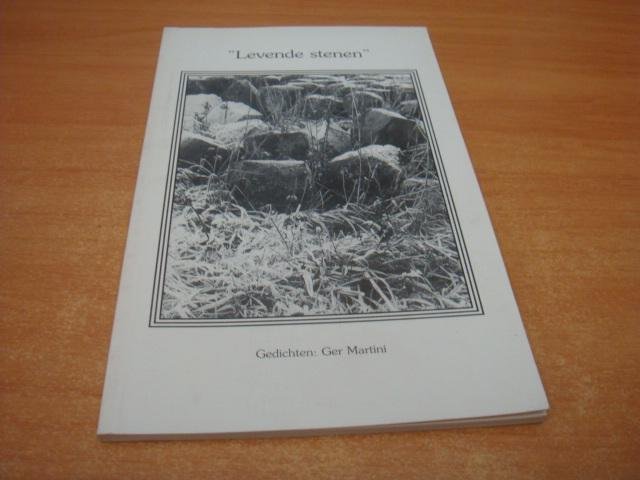 Martini, Ger - Levende stenen