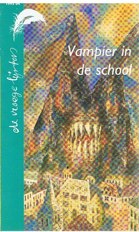 Loon, Paul van en Horst, Frank ter (illustraties) - Vampier in de school
