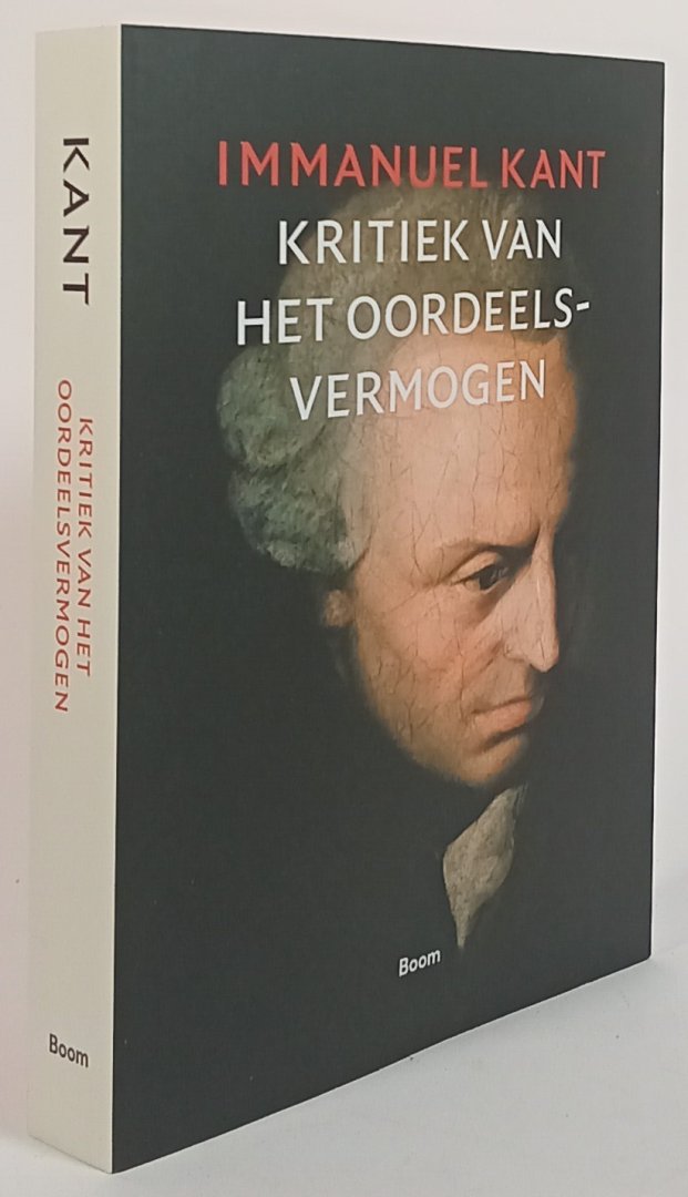 KANT, I. - Kritiek van het oordeelsvermogen.Ten geleide, vertaling & annotaties van Jabik Veenbaas en Willem Visser.