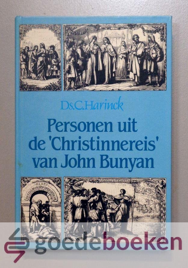 Harinck, Ds. C. - Personen uit de Christinnereis van John Bunyan
