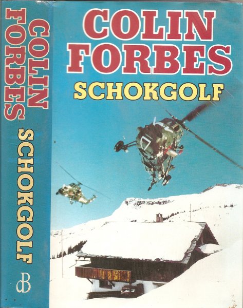 Forbes, Colin .. Vertaling : Auke Leistra - De schokgolf