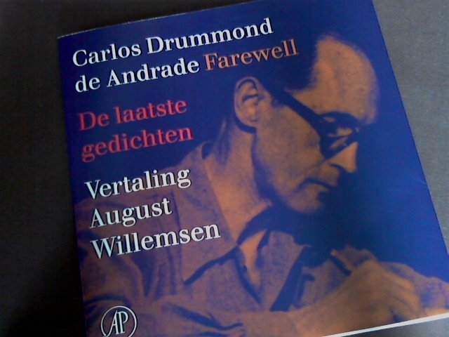 Drummond de Andrade, Carlos - Farewell - De laatste gedichten