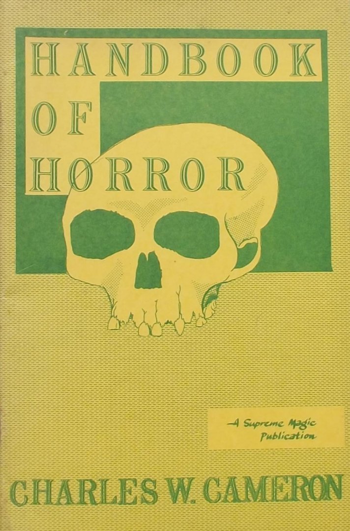 Cameron, Charles W. - Handbook of horror.