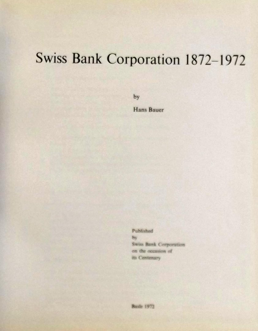 Hans Bauer. - Swiss Bank Corporation 1972 - 1972