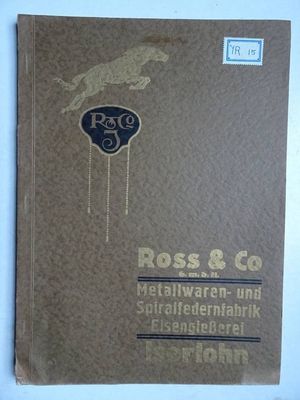 N.n.. - Ross & Co. Metallwaren- und Spiralfedernfabrik Eisengießerei Iserlohn. Ausgabe F. Eisen-, Messing-, Neusilber-, Leichtmetall- und emaillierte Waren.