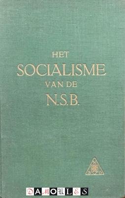 L.Lndeman - Het Socialisme van de N.S.B. Een documentatie over het tijdvak einde 1931 - zomer 1940