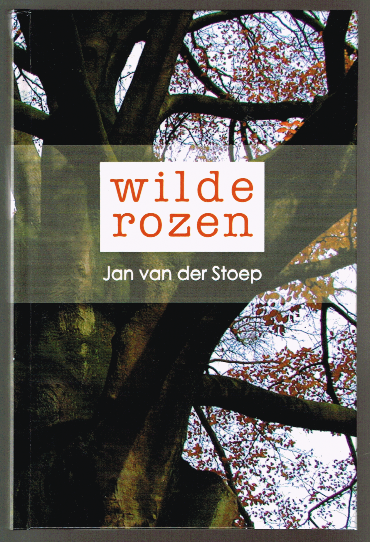Stoep, Jan van der - Wilde rozen