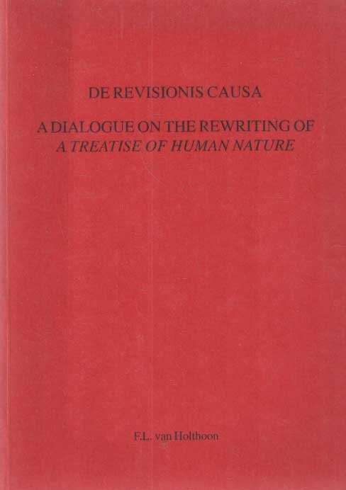 Holthoorn, F.L. van - De Revisionis Causa: A Dialogue on the Rewriting of "a Treasure of the Human Nature"