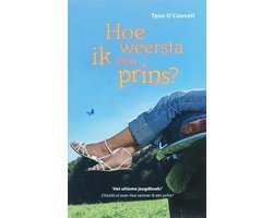 T. O'Connell - Hoe weersta ik een prins?