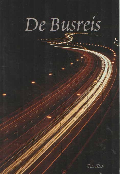 Stok, Erik - De busreis