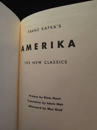 Kafka, Franz - Amerika (Vertaling van Der Verschollene)