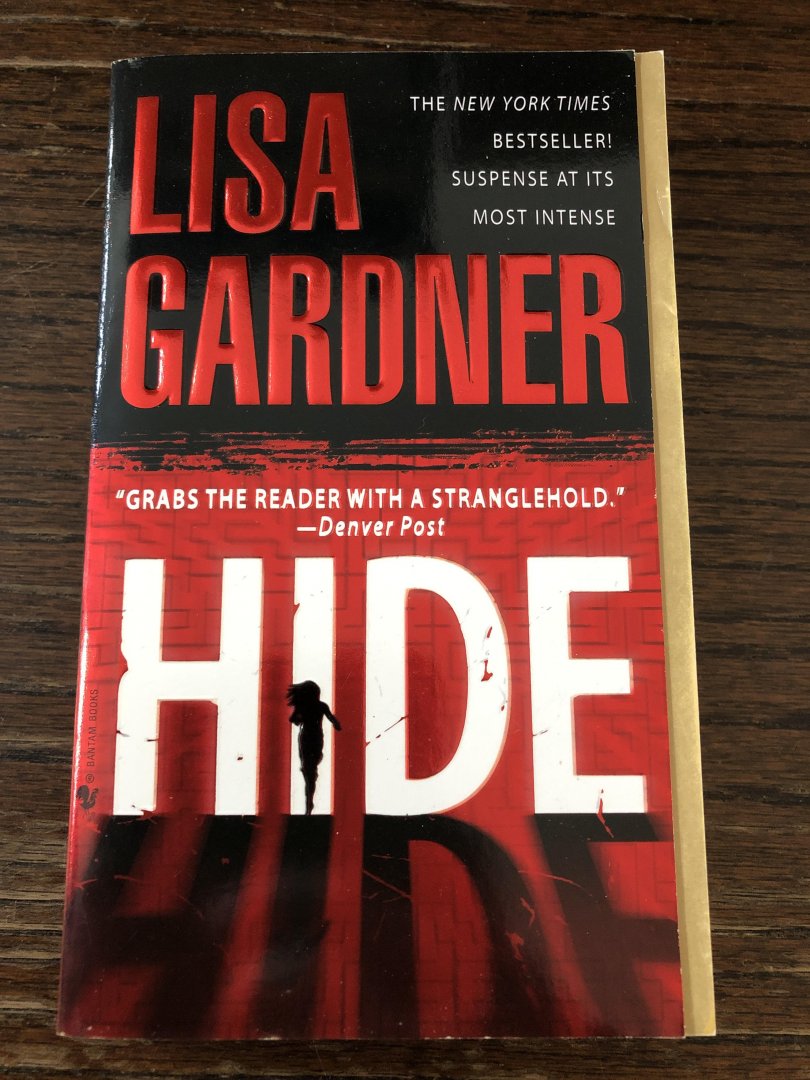 Gardner, Lisa - Hide / A Detective D. D. Warren Novel