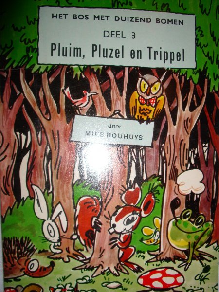 Bouhuys, Mies - Pluim, Pluzel en Trippel