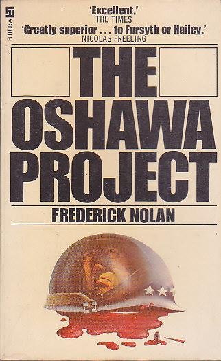 Nolan, Frederick - The Oshawa Project