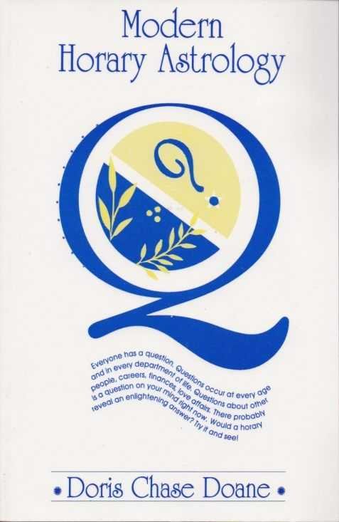 Doane, Doris Chase - Modern Horary Astrology
