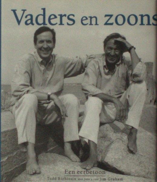 Richissin, Todd (keuze). - Vaders en zonen.  Een eerbetoon.