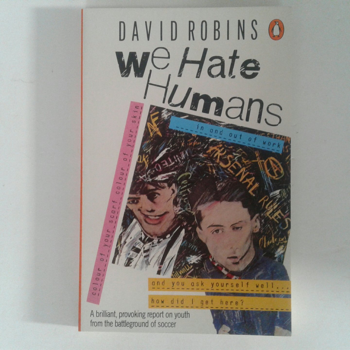 Robins, David - We Hate Humans