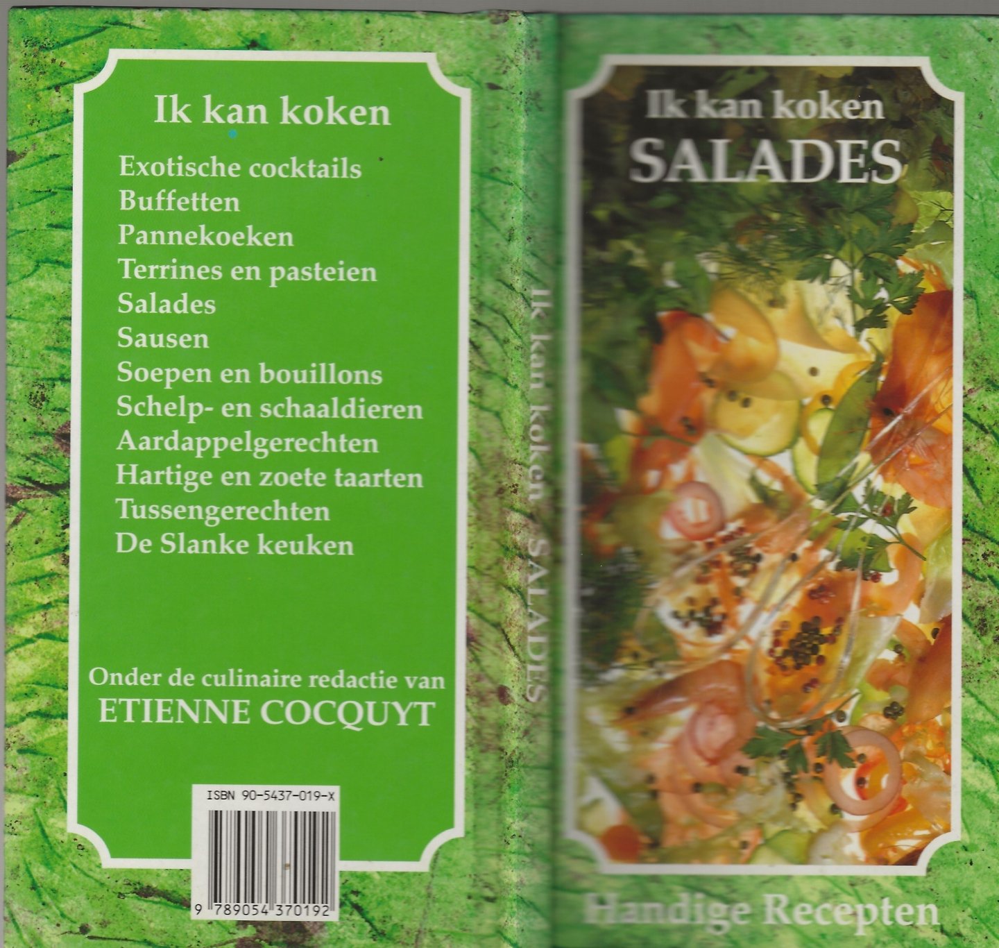 Etienne Cocquyt  Tekst Patrice Dard   Fotos Jean Franqois Amann - Ik kan koken salades