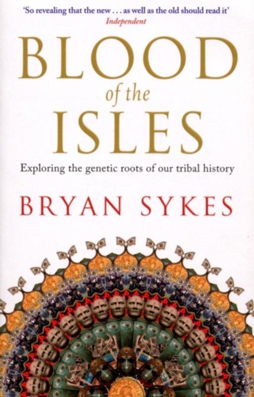 Bryan Sykes - Blood of the Isles