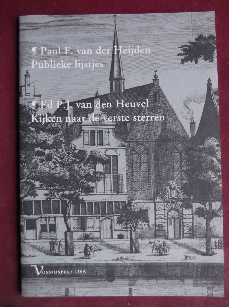Heijden, Paul van der / Ed P.J. van den Heuvel - Publieke lijstjes / Kijken naar de verre sterren