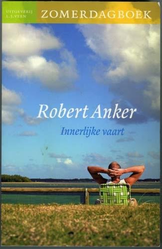 Anker, Robert - Innerlijke vaart