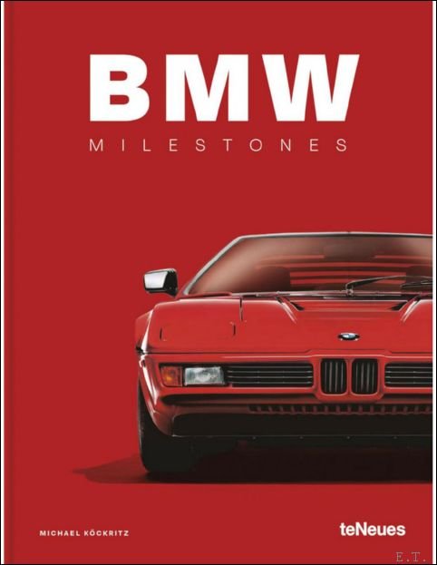 Michael K ckritz - BMW Milestones