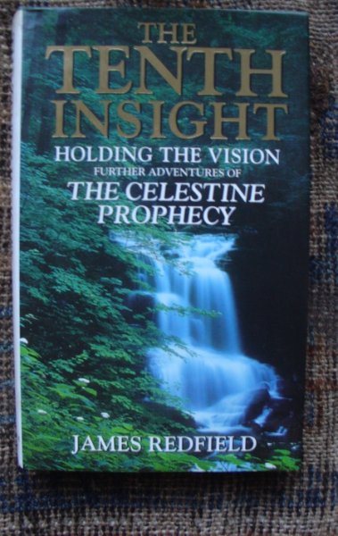 James Redfield - The Tenth Insight