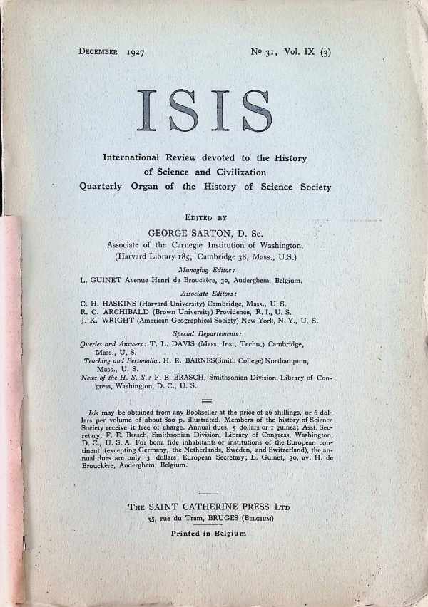 George Sarton - ISIS  International Review devoted to the History of Science and Civilization Quaterly Organ of the History of Science Society  N° 31, Vol IX (3)  December 1927