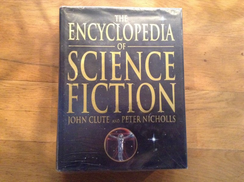 John Clute and Peter Nicholls - The encyclopedia of science fiction