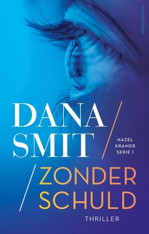 Dana Smit - Zonder schuld