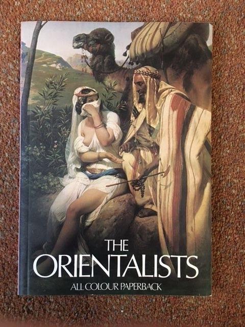  - The Orientalists