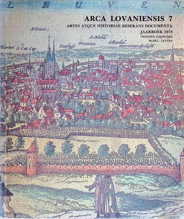 collectief - Arca Lovaniensis 7  Artes Atque Historiae reserans documenta ,  jaarboek  1978