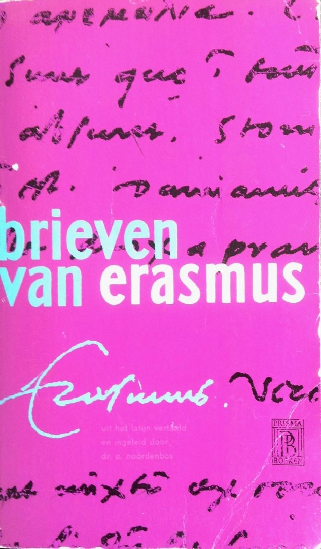 Noordenbos, O. / Leeuwen, Truus van - Brieven van Erasmus