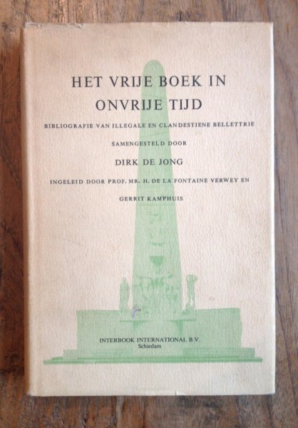 Jong, Dirk de - Het Vrije Boek In Onvrije Tijd