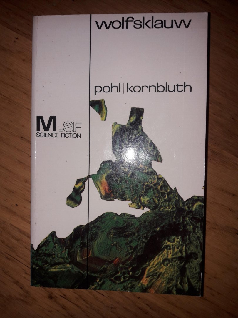 Kornbluth, Pohl - Wolfsklauw
