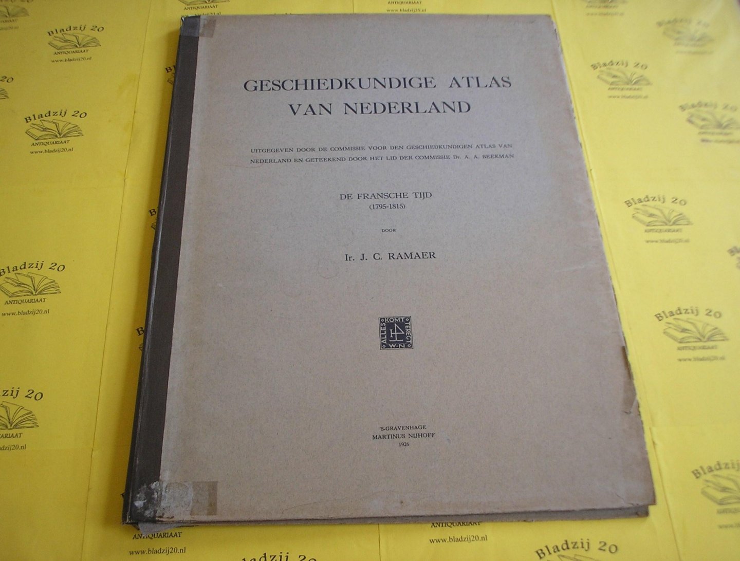 Ramaer, J.C. - Geschiedkundige atlas van Nederland 15. De Fransche Tijd (1795-1815).