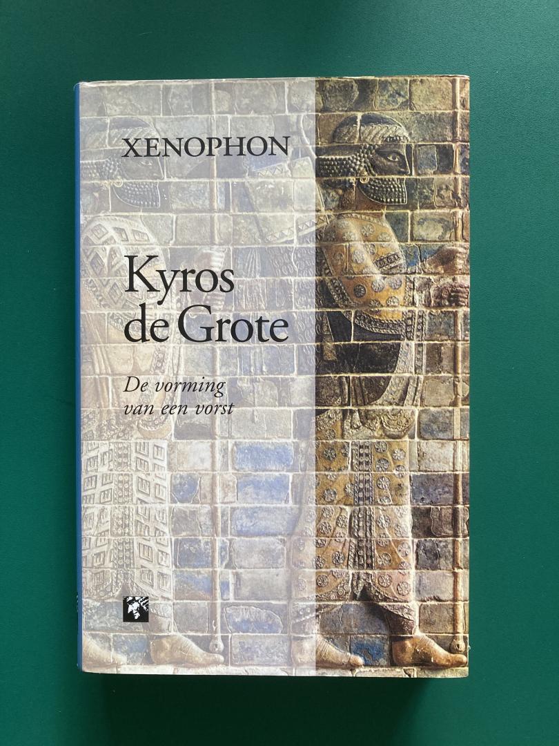 Xenophon - Kyros de Grote / de vorming van een vorst