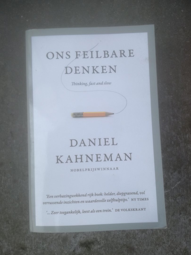 Kahneman, Daniel - Ons feilbare denken MP / thinking, fast and slow