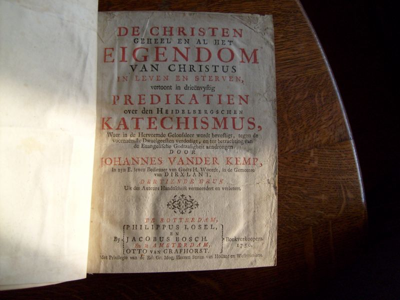 Kemp van der Johannes - De Christen geheel en al het eigendom van Christus