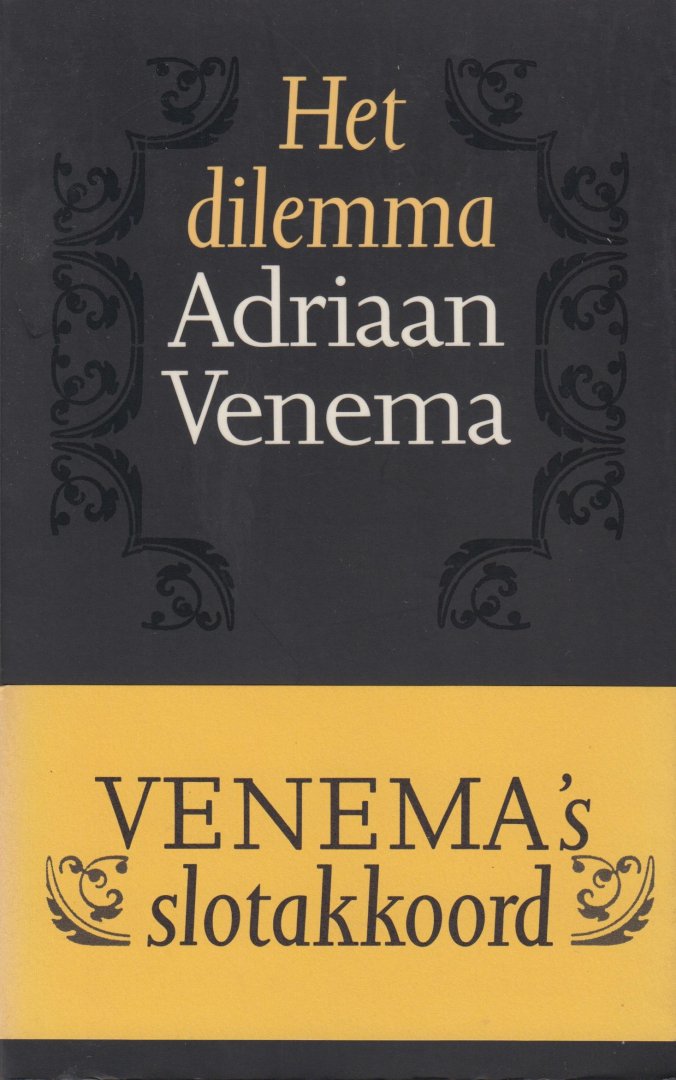 Venema, Adriaan - Het dilemma. Gevolgd door een interview met Ischa Meijer