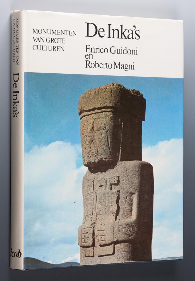 Guidoni, Enrico / Magni, Roberto - Monumenten van grote culturen / De Inka's