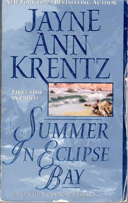 Krentz, Jayne Ann - Summer in Eclipse Bay