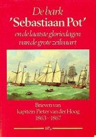 Doedens, A e.a. - De bark ''Sebastiaan Pot''